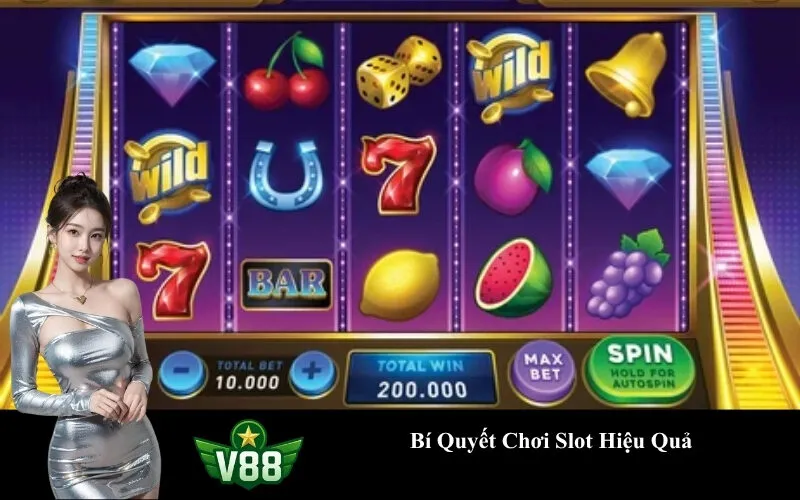 Bí Quyết Chơi Slot Hiệu Quả