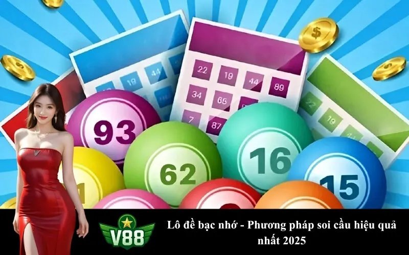 Lô đề bạc nhớ - Phương pháp soi cầu hiệu quả nhất 2025